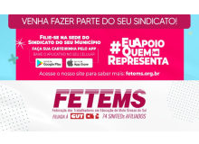 FETEMS e os 74 SIMTEDs lançam Campanha de filiação