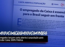 Empregados lançam carta aberta para defender a CAIXA como banco 100% público