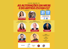 Seminário ao vivo, as alterações da NR36 e do artigo 253 da CLT