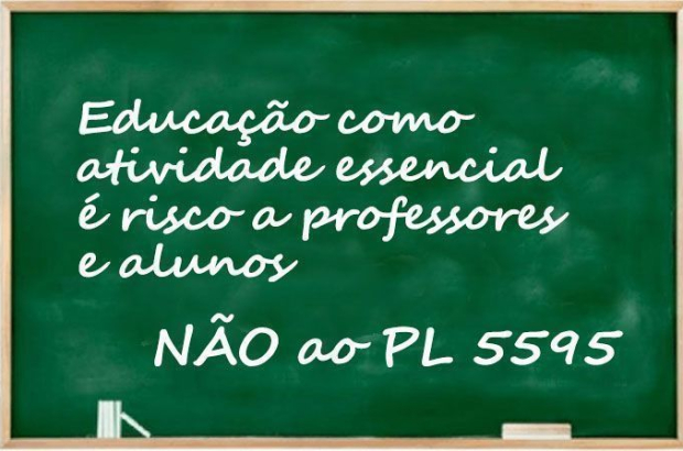 PL da educação como atividade essencial é risco de morte para professores e alunos